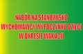 Nabór na stanowisko wychowawcy wypoczynku dzieci w okresie wakacji