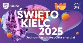 Zapraszamy do wspólnego świętowania podczas Święta Kielc 2025
